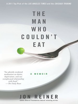 cover image of The Man Who Couldn't Eat